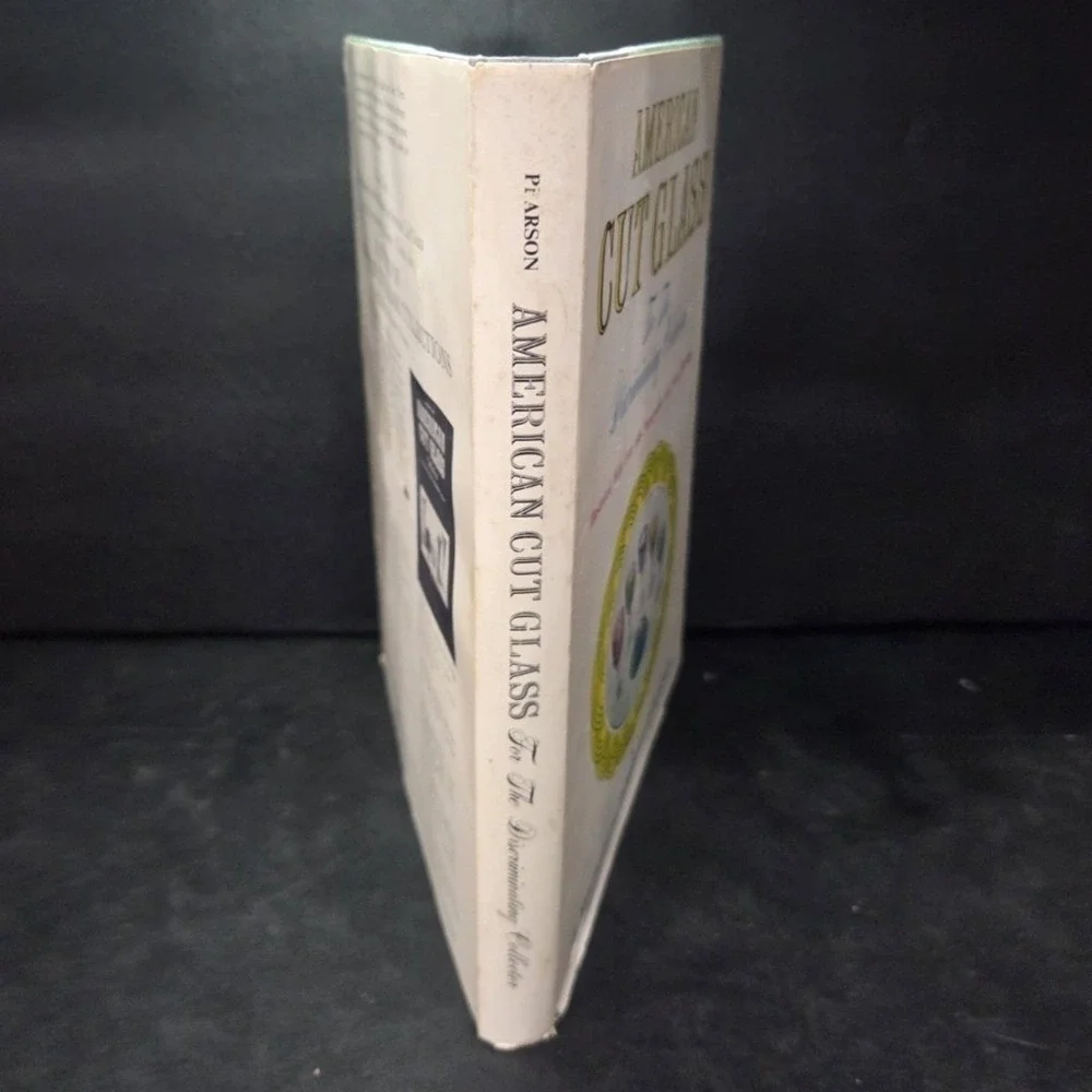 Signed American Cut Glass for the Discriminating Collector Pearson 3rd Edition